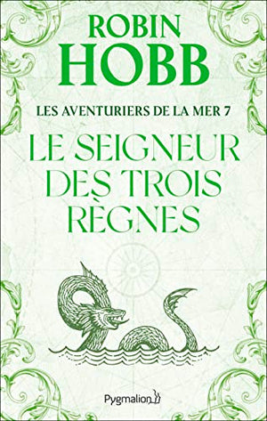 Les Aventuriers de la mer, Tome 7 : Le Seigneur des Trois Règnes