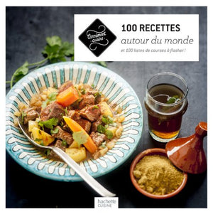 100 recettes autour du monde