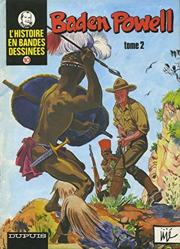 Baden Powell Tome 2 - l'histoire en bandes dessinées
