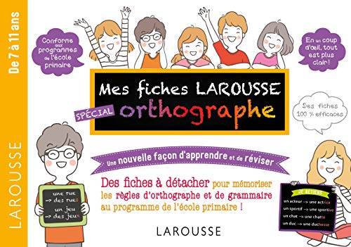 Mes fiches Larousse spécial orthographe