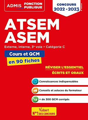 ATSEM - ASEM - Catégorie C - Cours et QCM en 90 fiches