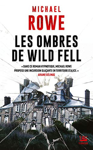 Les ombres de Wild Fell