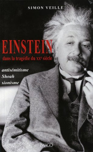 Einstein dans la tragédie du XXe siècle