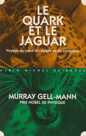 Le Quark et le jaguar