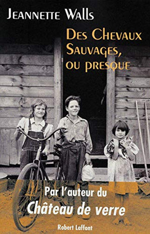 Des chevaux sauvages, ou presque