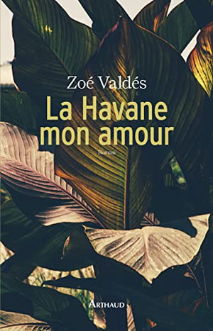 La Havane, mon amour