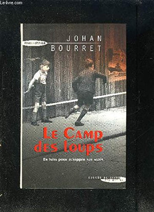 Le camp des loups