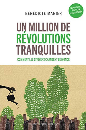 Un million de révolutions tranquilles