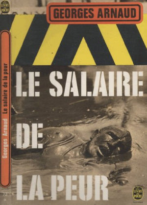 Le Salaire De La Peur