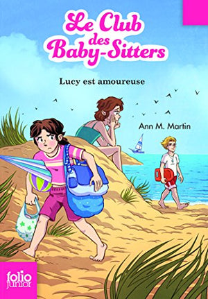 Le Club des Baby-Sitters 8 - Lucy est amoureuse