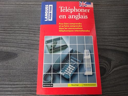 Telephoner en anglais