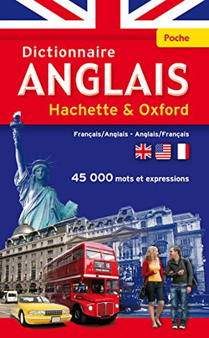 Dictionnaire Anglais Hachette & Oxford: Français-anglais anglais-français