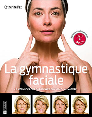 La gymnastique faciale