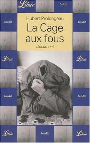 Cage aux fous