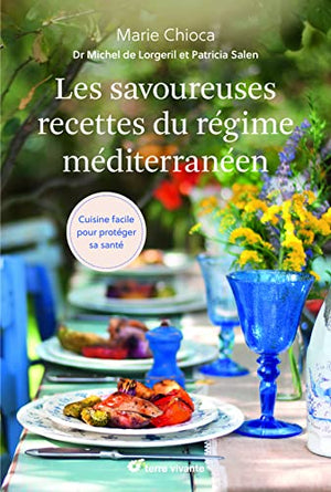 Les savoureuses recettes du régime méditerranéen