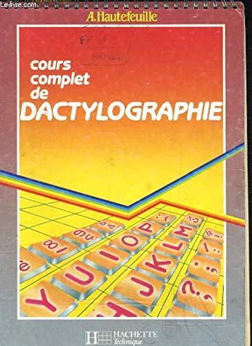 Cours complet de dactylographie