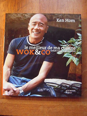 Le meilleur de ma cuisine Wok & co