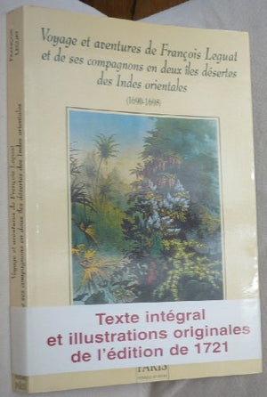 Voyage et aventures de François Leguat et de ses compagnons en deux îles désertes des Indes orientales