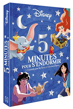 DISNEY - 5 Minutes pour s'endormir - 12 Histoires avec les Héros et Héroïnes Disney