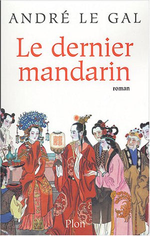 Le dernier mandarin