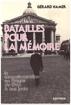 Batailles pour la mémoire