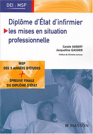 Diplôme d'État d'infirmier Les mises en situation professionnelle