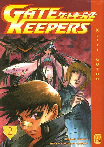 Gate Keepers Tome 2