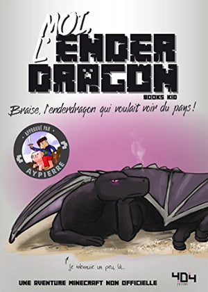 Moi, l'enderdragon