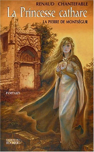 La princesse cathare, tome 1