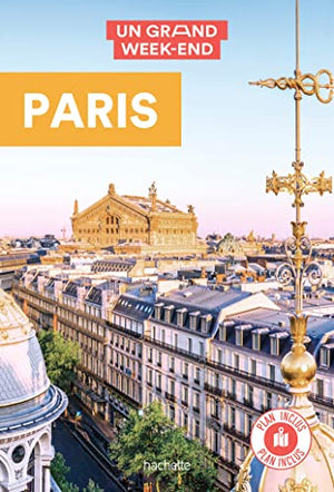 Paris guide un grand week-end