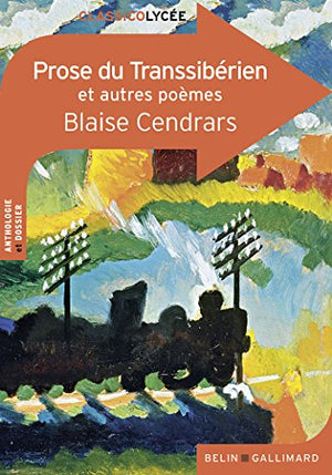 Prose du Transsibérien et autres poèmes