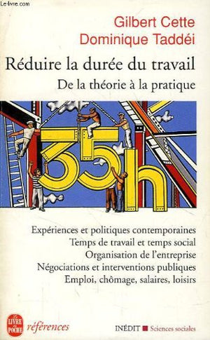 Réduire la durée du travail