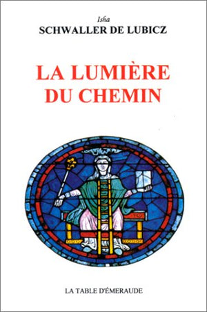 La lumière du chemin