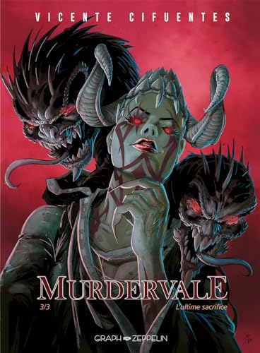 Murdervale (3): L'ultime sacrifice