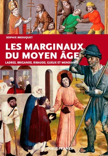 Les marginaux du Moyen Age