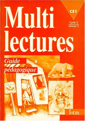 Multilectures, CE1. Guide pédagogique