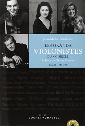 Les grands violonistes du XXe siècle