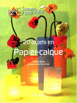 Objets en papier calque