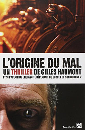 L'origine du mal