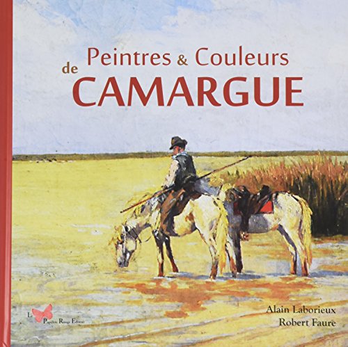 Peintres et couleurs de Camargue