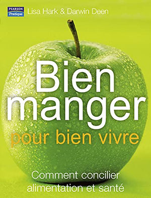 Bien manger pour bien vivre