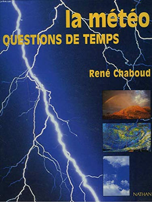 La météo, questions de temps