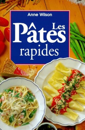 Pâtes rapides