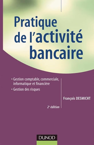 Pratique de l'activité bancaire