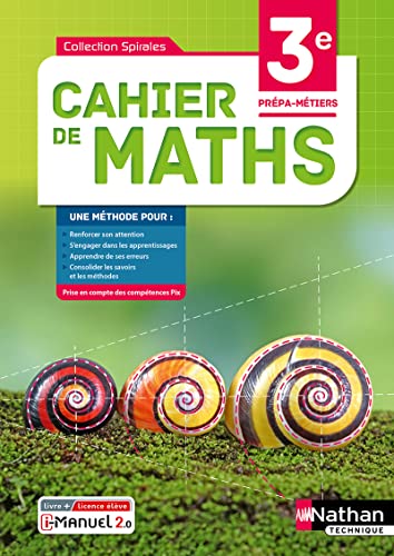 Cahier de maths 3e Prépa-Métiers Spirales