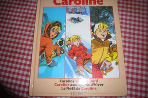 3 histoire de caroline