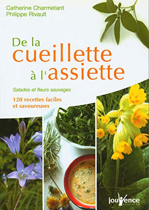 n°252 De la cueillette à l'assiette