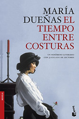 El tiempo entre costuras (Novela)