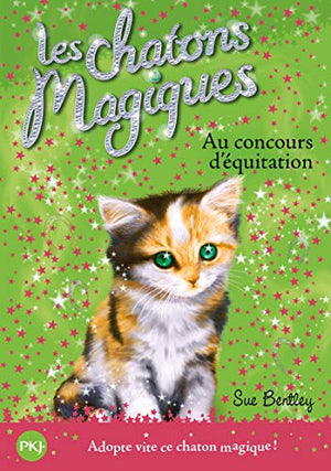 Les chatons magiques - Au concours d'équitation