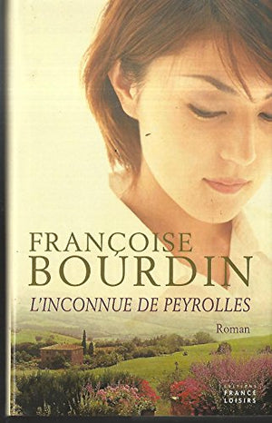 L'inconnue de Peyrolles